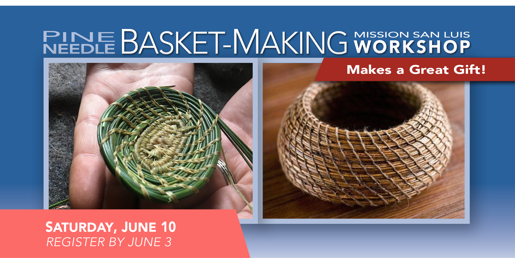 Workshop: Pine-Needle Basket Making